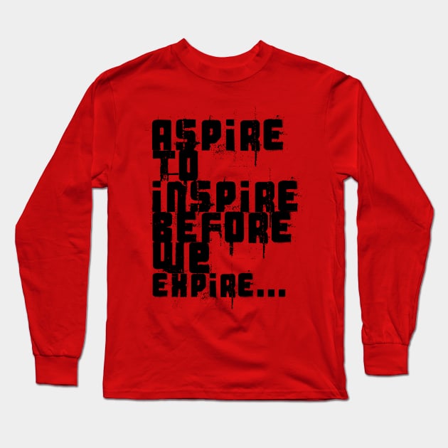 INSPIRE Long Sleeve T-Shirt by Ishirts